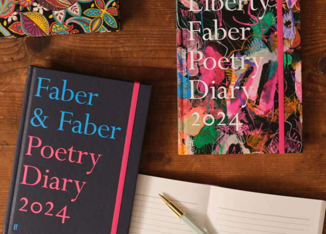 https://www.faber.co.uk/wp-content/uploads/2024/01/Faber-Poetry-Diaries-1-640x460.jpg https://www.faber.co.uk/wp-content/uploads/2024/01/Faber-Poetry-Diaries-1-640x460.jpg