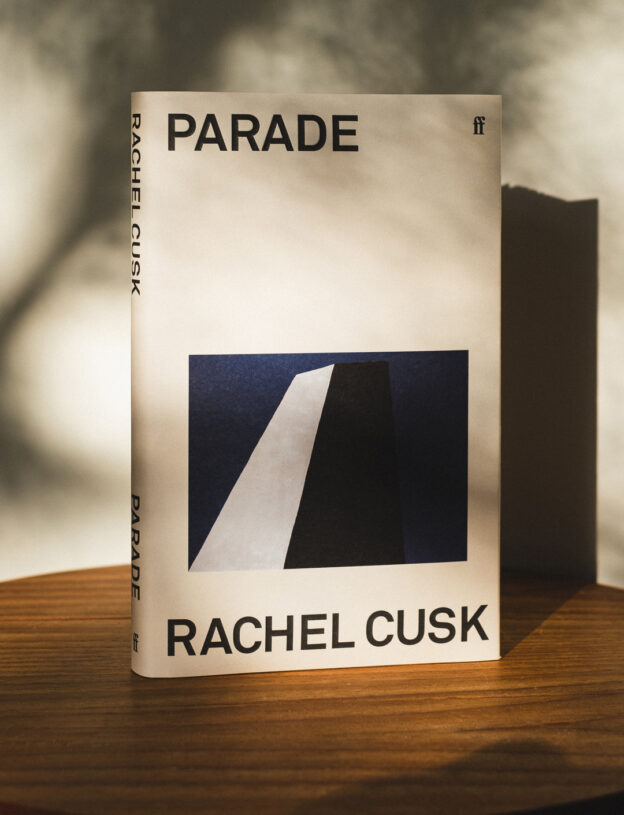 Rachel Cusk's Parade in hardcover Rachel Cusk's Parade in hardcover